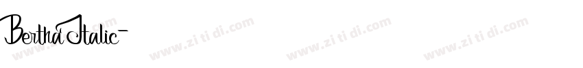 Bertha Italic字体转换